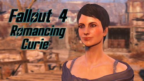 fallout 4 can you romance curie